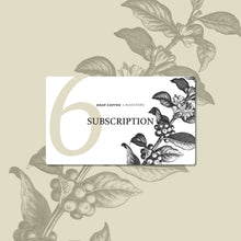 Load image into Gallery viewer, 6 Month Coffee Subscription