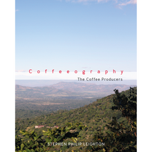 Ladda upp bild till gallerivisning, Coffeeography: Kaffeproducenterna
