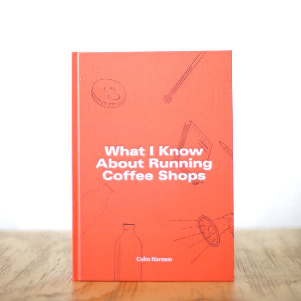 Vad jag vet om att driva kaféer